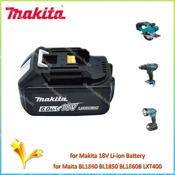 Makita 18V 6000mAh оригинальный литий-ионный аккумулятор Для Makita BL1830 BL1815 BL1860 BL1840 Сменный Аккумулятор Электроинструмента